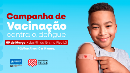 Campanha de vacinação contra dengue